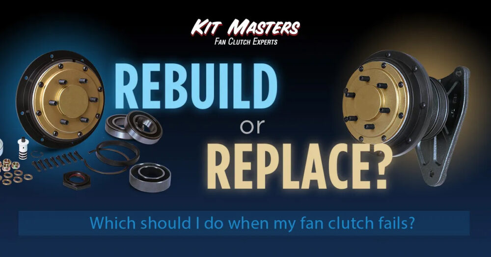 Fan Clutch Rebuilds